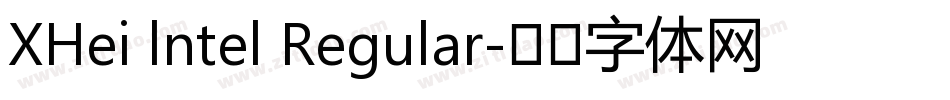 XHei lntel Regular字体转换